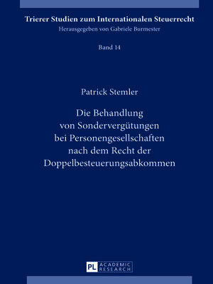 cover image of Die Behandlung von Sondervergütungen bei Personengesellschaften nach dem Recht der Doppelbesteuerungsabkommen